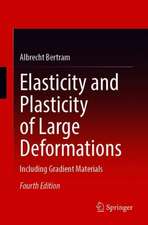 Elasticity and Plasticity of Large Deformations: Including Gradient Materials