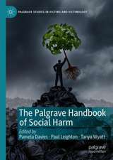 The Palgrave Handbook of Social Harm