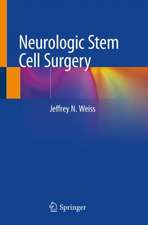 Neurologic Stem Cell Surgery