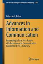 Advances in Information and Communication: Proceedings of the 2021 Future of Information and Communication Conference (FICC), Volume 2