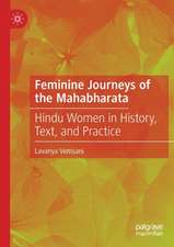 Feminine Journeys of the Mahabharata