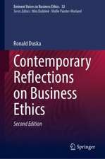 Contemporary Reflections on Business Ethics