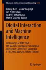 Digital Interaction and Machine Intelligence: Proceedings of MIDI’2020 – 8th Machine Intelligence and Digital Interaction Conference, December 9-10, 2020, Warsaw, Poland (online)