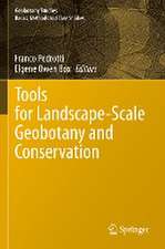 Tools for Landscape-Scale Geobotany and Conservation