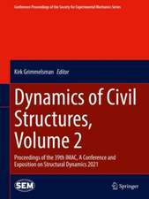 Dynamics of Civil Structures, Volume 2: Proceedings of the 39th IMAC, A Conference and Exposition on Structural Dynamics 2021