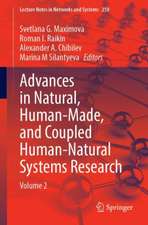 Advances in Natural, Human-Made, and Coupled Human-Natural Systems Research