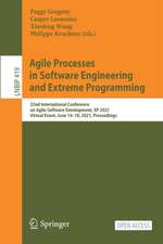 Agile Processes in Software Engineering and Extreme Programming: 22nd International Conference on Agile Software Development, XP 2021, Virtual Event, June 14–18, 2021, Proceedings