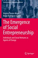 The Emergence of Social Entrepreneurship: Individuals and Social Ventures as Agents of Change