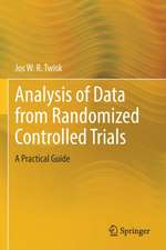 Analysis of Data from Randomized Controlled Trials: A Practical Guide