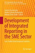 Development of Integrated Reporting in the SME Sector: Case Studies from European Countries