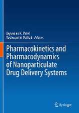 Pharmacokinetics and Pharmacodynamics of Nanoparticulate Drug Delivery Systems