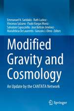 Modified Gravity and Cosmology: An Update by the CANTATA Network