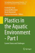 Plastics in the Aquatic Environment - Part I: Current Status and Challenges