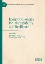 Economic Policies for Sustainability and Resilience