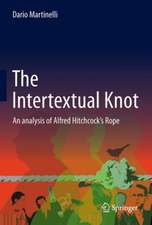 The Intertextual Knot: An Analysis of Alfred Hitchcock’s Rope