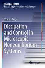 Dissipation and Control in Microscopic Nonequilibrium Systems