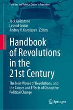 Handbook of Revolutions in the 21st Century