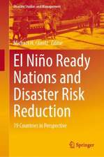 El Niño Ready Nations and Disaster Risk Reduction: 19 Countries in Perspective