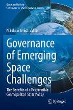 Governance of Emerging Space Challenges