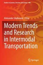 Modern Trends and Research in Intermodal Transportation