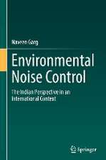 Environmental Noise Control: The Indian Perspective in an International Context