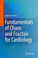 Fundamentals of Chaos and Fractals for Cardiology