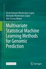 Multivariate Statistical Machine Learning Methods for Genomic Prediction