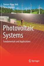 Photovoltaic Systems: Fundamentals and Applications