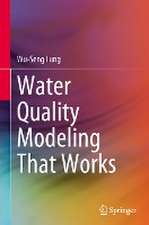 Water Quality Modeling That Works