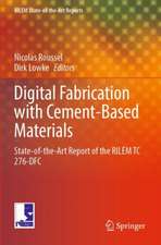 Digital Fabrication with Cement-Based Materials: State-of-the-Art Report of the RILEM TC 276-DFC