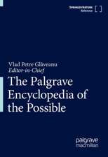 The Palgrave Encyclopedia of the Possible