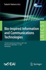 Bio-Inspired Information and Communications Technologies: 13th EAI International Conference, BICT 2021, Virtual Event, September 1–2, 2021, Proceedings