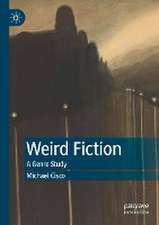 Weird Fiction: A Genre Study