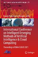 International Conference on Intelligent Emerging Methods of Artificial Intelligence & Cloud Computing: Proceedings of IEMAICLOUD 2021