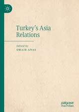 Turkey's Asia Relations