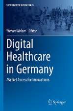 Digital Healthcare in Germany