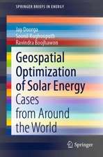 Geospatial Optimization of Solar Energy: Cases from Around the World