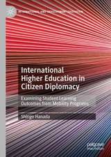 International Higher Education in Citizen Diplomacy: Examining Student Learning Outcomes from Mobility Programs