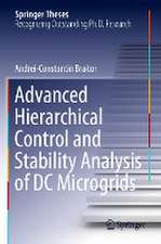 Advanced Hierarchical Control and Stability Analysis of DC Microgrids