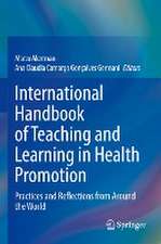 International Handbook of Teaching and Learning in Health Promotion