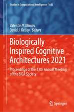 Biologically Inspired Cognitive Architectures 2021: Proceedings of the 12th Annual Meeting of the BICA Society