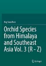 Orchid Species from Himalaya and Southeast Asia Vol. 3 (R - Z)