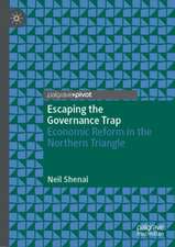 Escaping the Governance Trap: Economic Reform in the Northern Triangle