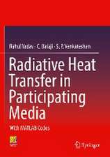 Radiative Heat Transfer in Participating Media: With MATLAB Codes