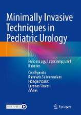 Minimally Invasive Techniques in Pediatric Urology: Endourology, Laparoscopy and Robotics