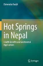 Hot Springs in Nepal: Health Benefits and Geothermal Applications