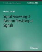 Signal Processing of Random Physiological Signals