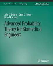 Advanced Probability Theory for Biomedical Engineers