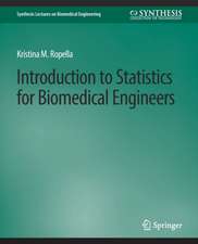 Introduction to Statistics for Biomedical Engineers