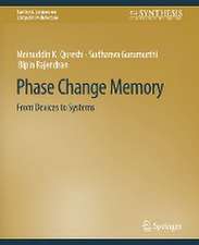 Phase Change Memory: From Devices to Systems